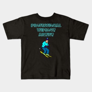 Professional Wipeout Artist, new year downhill skiing, downhill skiing, slalom skiing Kids T-Shirt